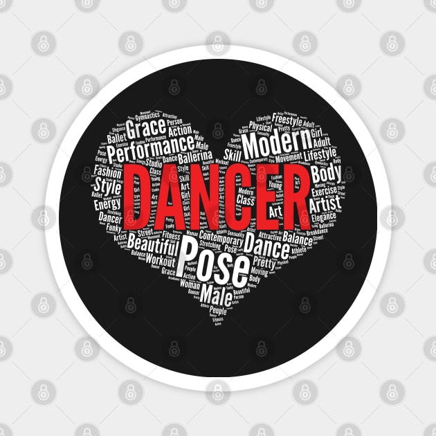 Dance Heart Shape Word Cloud Design for Dancer print Magnet by theodoros20